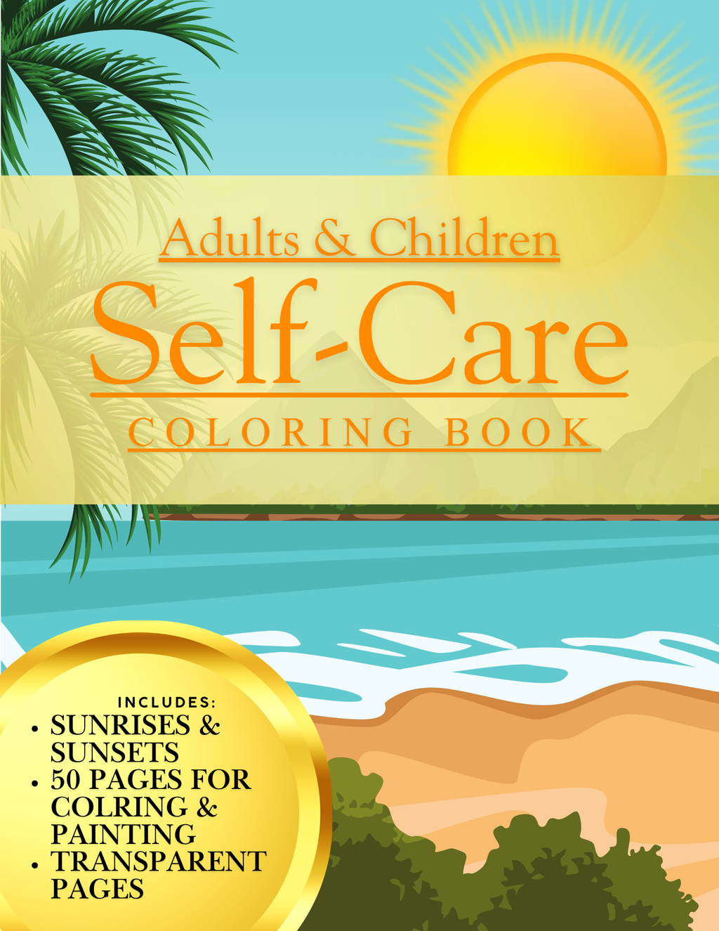 "Sunrises, Sunsets, & Water" Adult & Children's Coloring Book (Printable & Downloadable)