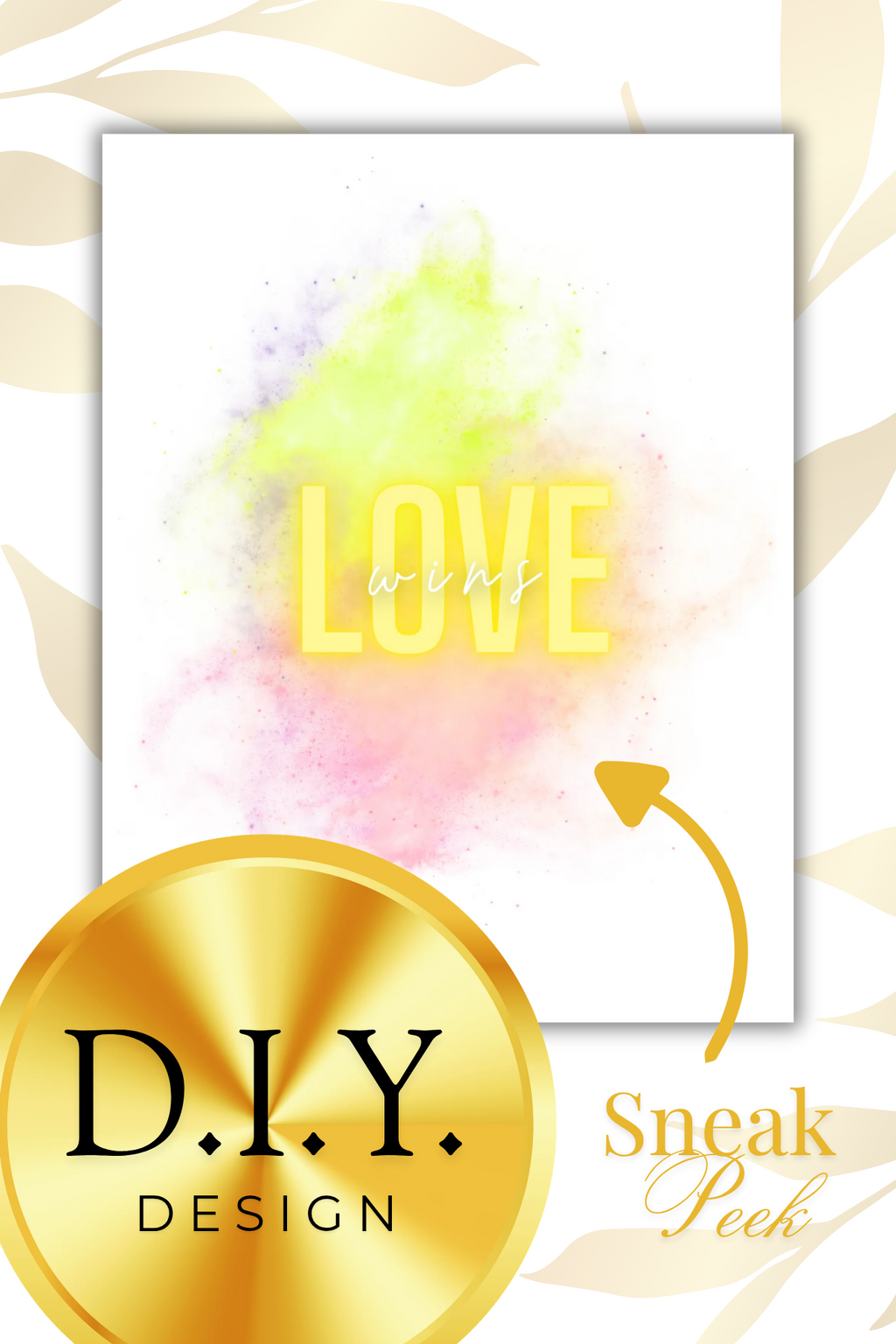 "Love Wins" D.I.Y. Design (Printable & Downloadable)